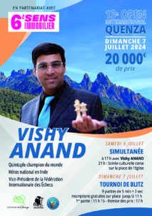 Exceptionnel ! Quenza accueille le multiple champion du monde Vichy Anand, les 6 et 7 juillet